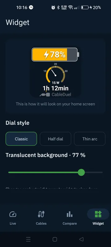 Widget settings with the percentage, the power and the time remaining.